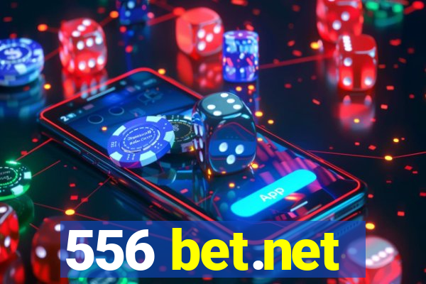 556 bet.net